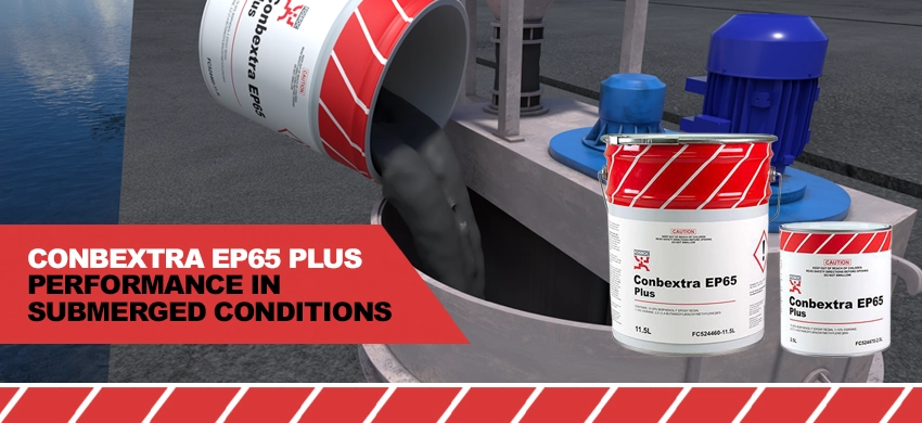 Conbextra EP65 Plus: Reliable performance in submerged conditions